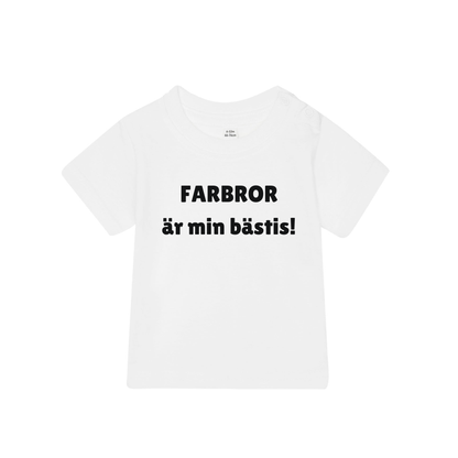 Barn t-shirt "FARBROR är min bästis!"