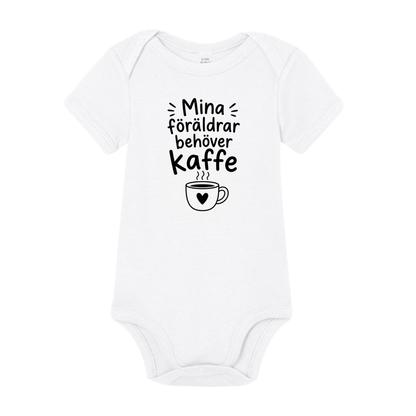 Body "Mina föräldrar behöver kaffe"