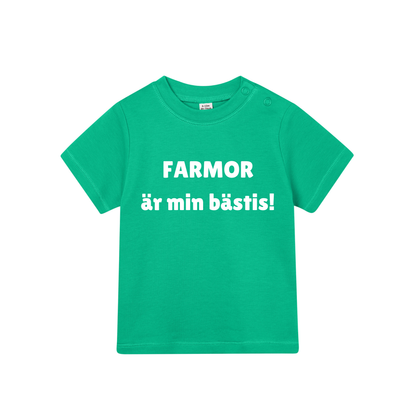 Barn t-shirt "FARMOR är min bästis!"
