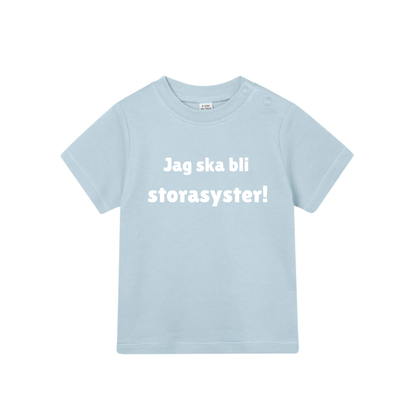 Barn t-shirt "Jag ska bli storasyster"