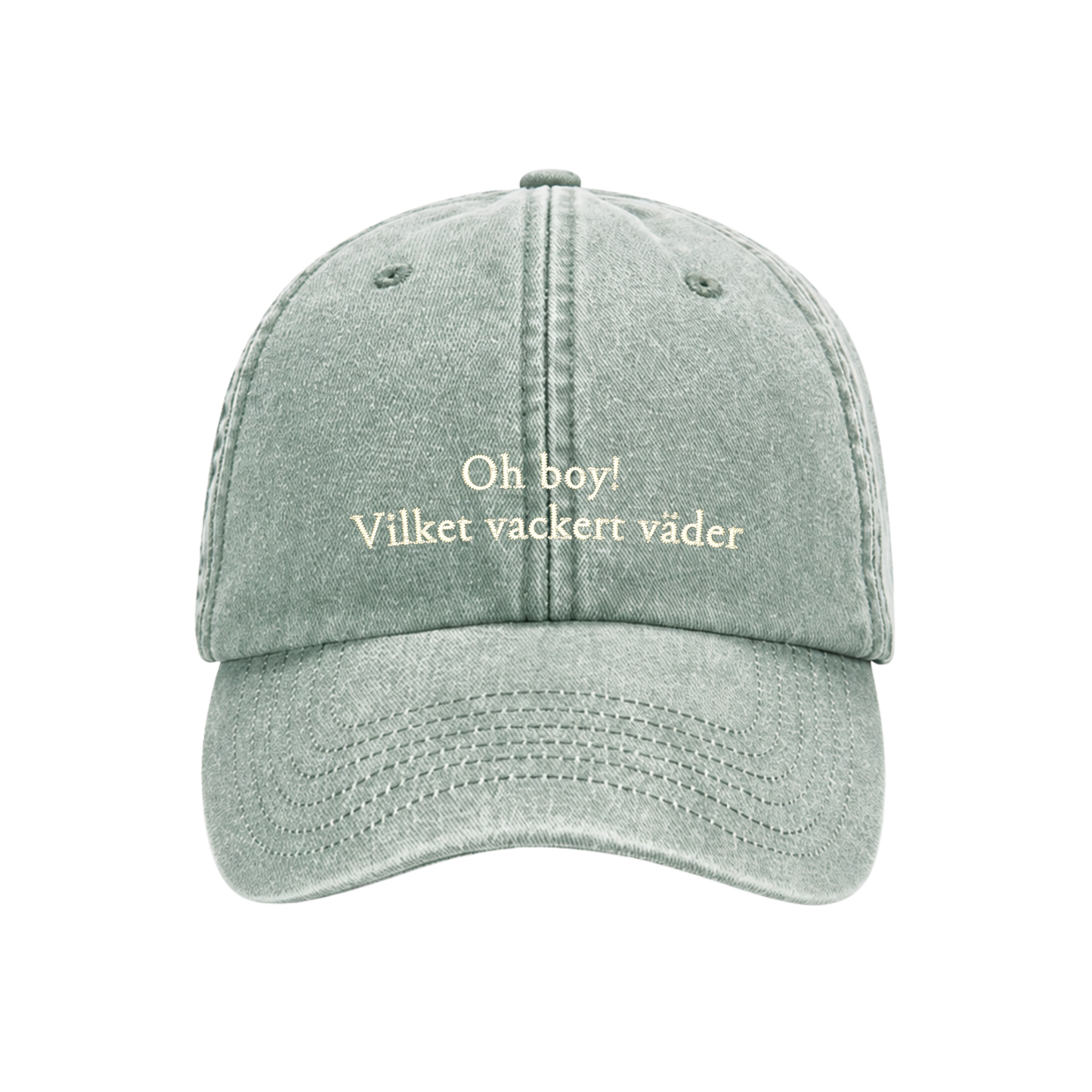 "Oh boy! Vilket vackert väder" keps